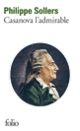 Couverture Casanova l'admirable (Philippe Sollers)