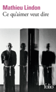 Couverture Ce qu'aimer veut dire ()
