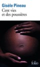 Couverture Cent vies et des poussières (Gisèle Pineau)
