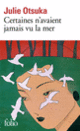 Couverture Certaines n'avaient jamais vu la mer (Julie Otsuka)