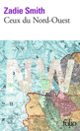Couverture Ceux du Nord-Ouest (Zadie Smith)