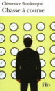 Couverture Chasse à courre (Clémence Boulouque)