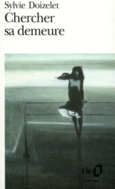 Couverture Chercher sa demeure ()
