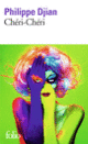 Couverture Chéri-Chéri (Philippe Djian)