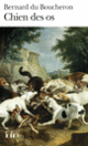 Couverture Chien des os (Bernard Du Boucheron)