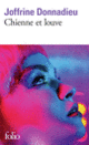 Couverture Chienne et louve (Joffrine Donnadieu) Couverture Chienne et louve (Joffrine Donnadieu)