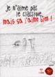 Couverture Je n'aime pas le classique, mais ça j'aime bien! ()