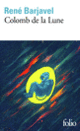 Couverture Colomb de la Lune (René Barjavel)