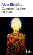 Couverture Comment Baptiste est mort ()