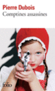 Couverture Comptines assassines (Pierre Dubois)