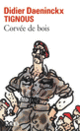 Couverture Corvée de bois (Didier Daeninckx)
