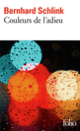 Couverture Couleurs de l'adieu (Bernhard Schlink)