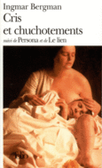 Couverture Cris et chuchotements / Persona /Le Lien ()