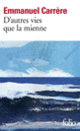 Couverture D'autres vies que la mienne (Emmanuel Carrère)