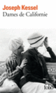Couverture Dames de Californie (Joseph Kessel)