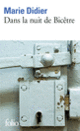 Couverture Dans la nuit de Bicêtre (Marie Didier)
