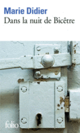 Couverture Dans la nuit de Bicêtre ()