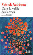 Couverture Dans la vallée des larmes / Soigner () Couverture Dans la vallée des larmes / Soigner ()