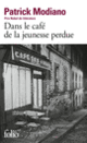 Couverture Dans le café de la jeunesse perdue (Patrick Modiano)