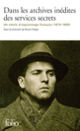 Couverture Dans les archives inédites des services secrets (Collectif(s) Collectif(s))