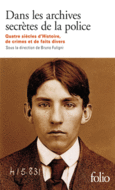 Couverture Dans les archives secrètes de la police ()