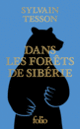 Couverture Dans les forêts de Sibérie (Sylvain Tesson)
