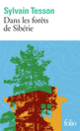 Couverture Dans les forêts de Sibérie (Sylvain Tesson)