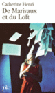 Couverture De Marivaux et du Loft (Catherine Henri)