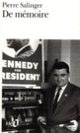 Couverture De mémoire (Pierre Salinger) Couverture De mémoire (Pierre Salinger)