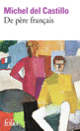 Couverture De père français (Michel Del Castillo)