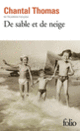 Couverture De sable et de neige (Chantal Thomas)