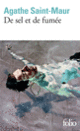 Couverture De sel et de fumée (Agathe Saint-Maur)
