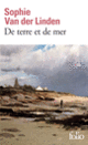 Couverture De terre et de mer (Sophie Van der Linden)