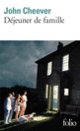 Couverture Déjeuner de famille (John Cheever)