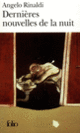 Couverture Dernières nouvelles de la nuit (Angelo Rinaldi) Couverture Dernières nouvelles de la nuit (Angelo Rinaldi)