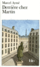 Couverture Derrière chez Martin (Marcel Aymé)