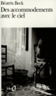 Couverture Des accommodements avec le ciel (Béatrix Beck) Couverture Des accommodements avec le ciel (Béatrix Beck)