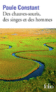 Couverture Des chauves-souris, des singes et des hommes (Paule Constant)