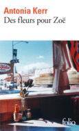 Couverture Des fleurs pour Zoë ()