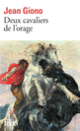 Couverture Deux cavaliers de l'orage (Jean Giono)