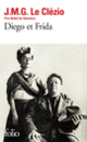 Couverture Diego et Frida (J. M. G. Le Clézio)