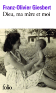 Couverture Dieu, ma mère et moi ()