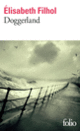 Couverture Doggerland (Élisabeth Filhol)