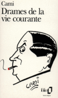 Couverture Drames de la vie courante ()