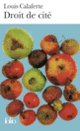 Couverture Droit de cité (Louis Calaferte)