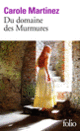 Couverture Du domaine des Murmures (Carole Martinez)