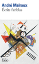 Couverture Écrits farfelus (André Malraux)