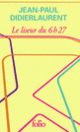 Couverture Le liseur du 6h27 (Jean-Paul Didierlaurent)