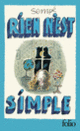 Couverture Rien n'est simple ( Sempé)