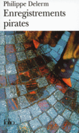 Couverture Enregistrements pirates ()